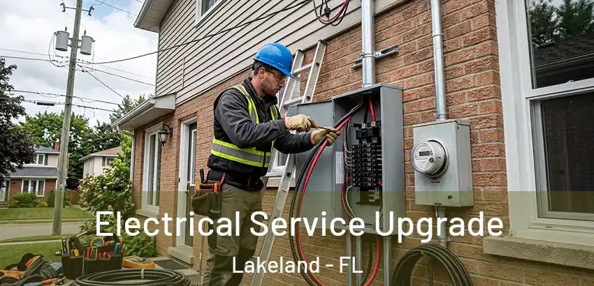  Electrical Service Upgrade Lakeland - FL