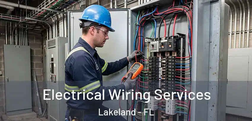 Electrical Wiring Services Lakeland - FL